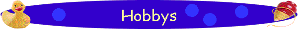 Hobbys